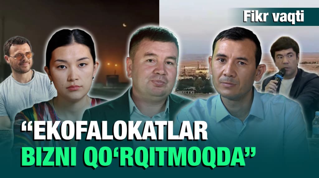 «Hukumat komissiyalari qarori yopiq qolaverar ekan, falokatlar ham to‘xtamaydi» – ekofaollar muammolar haqida