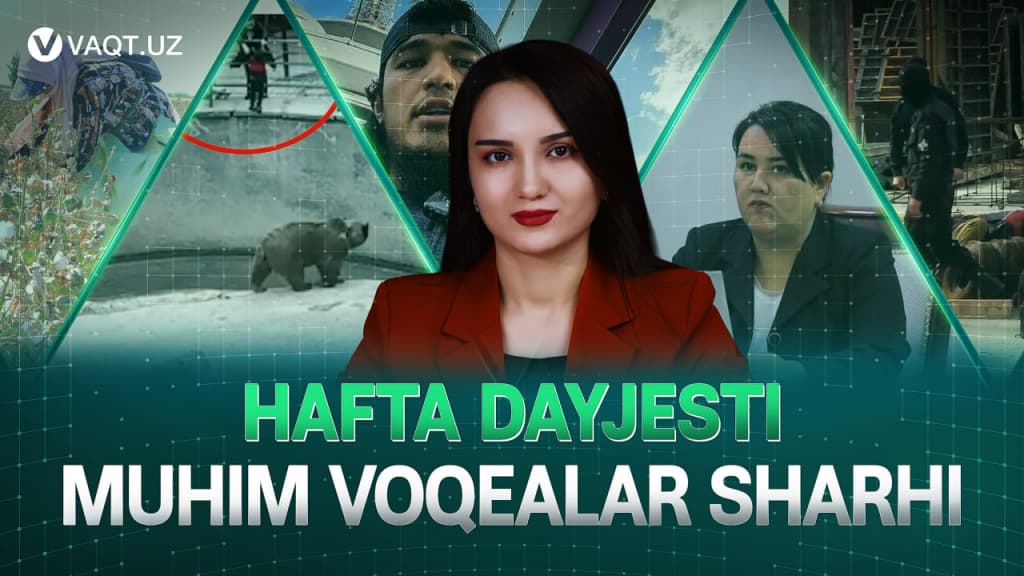 Bolakush ona, bezorilikda ayblanayotgan, MMA jangchisi va paxta terishga majburlagan "zamhokim" — hafta dayjesti