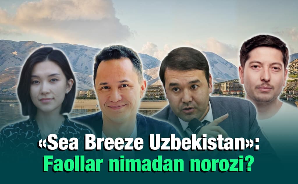 «Syea Breeze Uzbekistan» loyihasi: o‘zbek bloger va ekspertlari nimadan norozi?